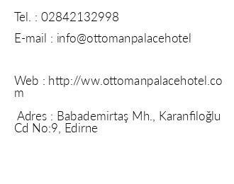 Ottoman Palace Hotel Edirne iletiim bilgileri
